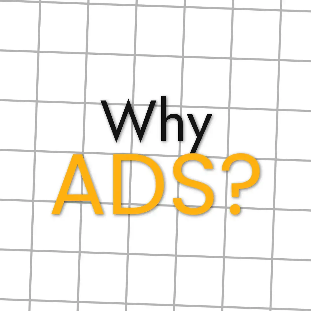 Why Ads?